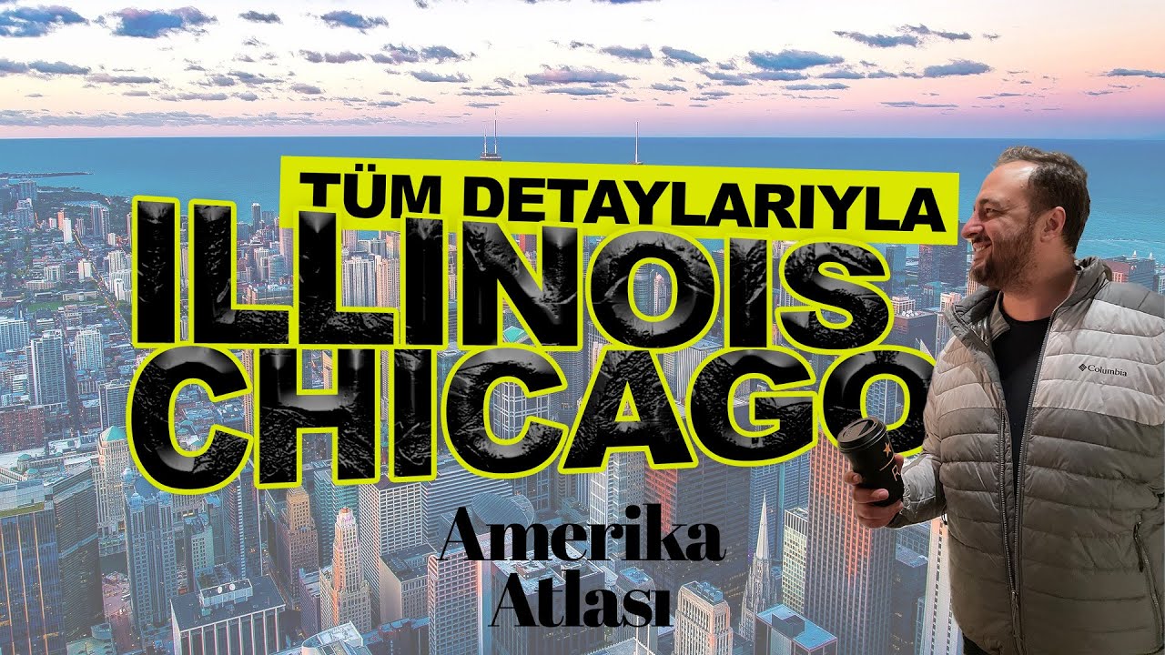 Illinois Hakkında Merak Edilenler